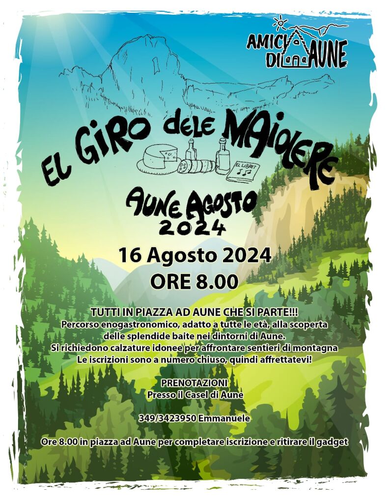 Giro delle Maiolere ad Aune di Sovramonte