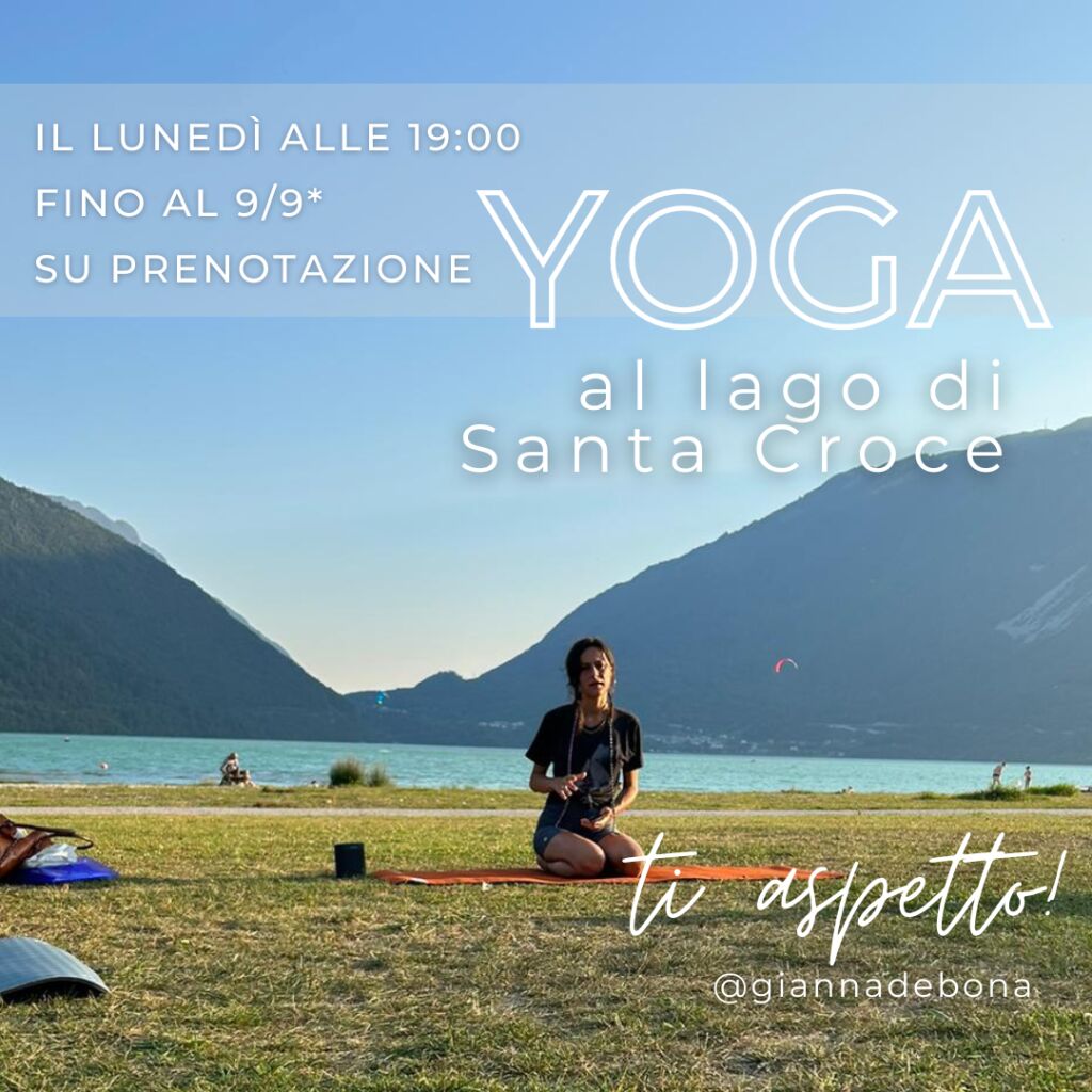 YOGA CON GIANNA AL LAGO DI SANTA CROCE!